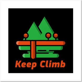 Keep Climb Posters and Art